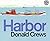 Harbor by Donald Crews(1999-02-09)