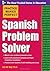 [Practice Makes Perfect Spanish Problem Solver (Practice Makes Perfect Series)] [By: Vogt, Eric] [October, 2011]