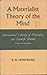 A Materialist Theory of the Mind