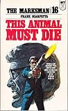 The Marksman #16 by Frank Scarpetta The Marksman #16 by Frank Scarpetta