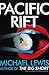 Pacific Rift by Michael Lewis (2011-10-13)