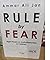 Rule by Fear by Ammar Ali Jan