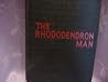 The rhododendron man by J. Aubrey Tyson