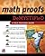 Math Proofs Demystified by Stan Gibilisco (2005-05-13)