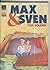 Novela Grafica: Max & Sven