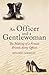 An Officer and a Gentlewoman by Heloise Goodley