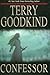 Confessor by Terry Goodkind (November 13,2007)
