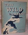 This wild company