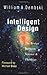 Intelligent Design: The Bridge Between Science & Theology by William A. Dembski (2002-08-12)