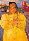 Le cercle de Gauguin en Bretagne: 1894 (French Edition)