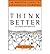 Think Better