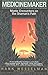 Medicinemaker: Mystic Encounters on the Shaman's Path by Hank Wesselman (1-Feb-2000) Paperback