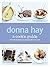 A Cook's Guide by Donna Hay (18-Apr-2011) Paperback