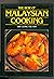 The Best of Malaysian Cooking