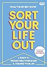 SORT YOUR LIFE OU...