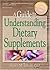 A Guide to Understanding Dietary Supplements (Nutrition, Exercise, Sports, and Health) by Shawn M Talbott (2002-12-21)