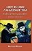 Life is Like a Glass of Tea: Studies of Classic Jewish Jokes (Second Edition) by Richard Raskin (2015-08-20)