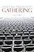 Scriptural Principles of Gathering by Alfred P Gibbs (2012-10-01)