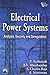 Electrical Power Systems: Analysis, Security and Deregulation by P. Venkatesh (2012-12-13)