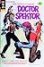 The Occult Files of Doctor Spektor by Jesse Santos