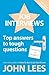 Job Interviews: Top Answers...