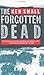 The Forgotten Dead