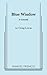Blue Window: A Comedy by Craig Lucas (1985-01-01)
