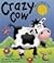 Crazy Cow