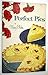 Perfect Pies