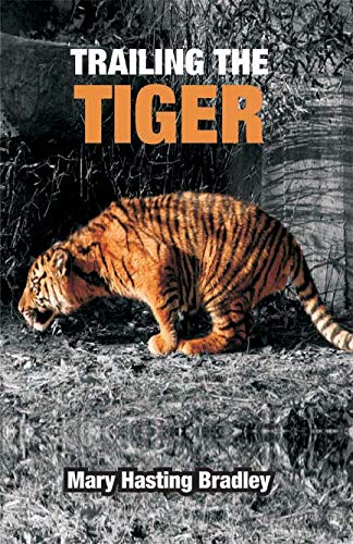 Trailing The Tiger (Hardcover)