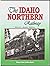 THE IDAHO NORTHERN RAILWAY