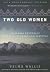 Two Old Women( An Alaska Legend of Betrayal Courage and Survival)[2 OLD WOMEN][Paperback]