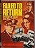 Failed to Return: Mysteries of the Air, 1939-45 by Roy Conyers Nesbit (1989-03-02)