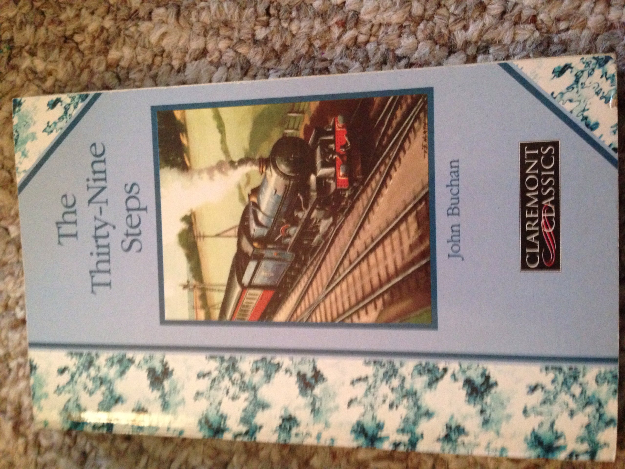 The Thirty Nine Steps: Claremont Classics