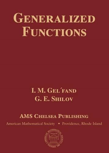 Generalized Functions, Volumes 1-6 (AMS Chelsea Publishing) by I.M. Gel'fand (2016-05-30)