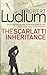 By Robert Ludlum - The Scarlatti Inheritance