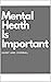 Mental Heath Journal