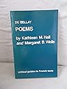 Du Bellay: Poems (Critical Guides to French Texts) Du Bellay: Poems (Critical Guides to French Texts)