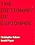 The dictionary of espionage