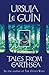 Tales from Earthsea by Ursula K. Le Guin