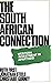 The South African connection: Western investment in apartheid,