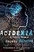 Acidexia by Haywire, Rachel (2012) Paperback