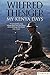 My Kenya Days by Wilfred Thesiger (1995-04-24)