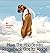 How the Rhodesian Ridgeback Got Its Ridge by Denise Flaim (2016-03-02)
