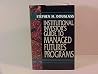 Institutional Investor's Guide to Managed Futures Programs Institutional Investor's Guide to Managed Futures Programs
