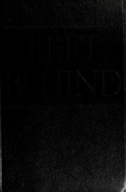 Left Behind - A Novel Of The Earth's Last Days