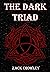 The Dark Triad: La Tríada O...