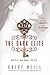The Dark Elite by Chloe Neill (2011-08-02)