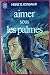Aimer sous les palmes