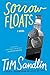 Sorrow Floats: A Novel (GroVont series) Paperback September 1, 2010